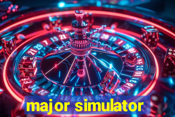 major simulator